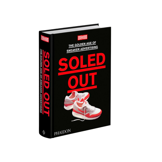 Phaidon Sneaker Freaker Soled Out Book